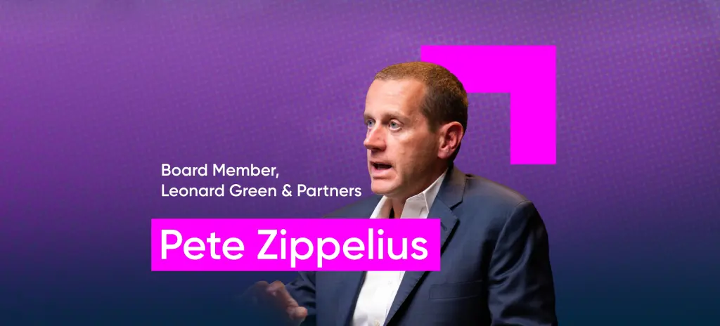 Episode 01: Pete Zippelius | Leonard Green & Partners